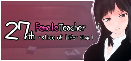 Games like 27-year-old Female Teacher – A Moment in Daily Life, Chapter 1