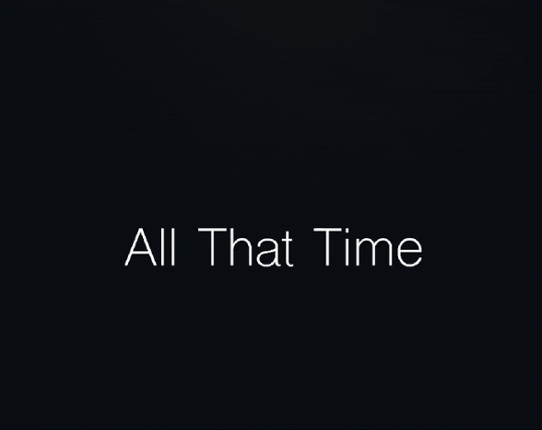 All That Time Image