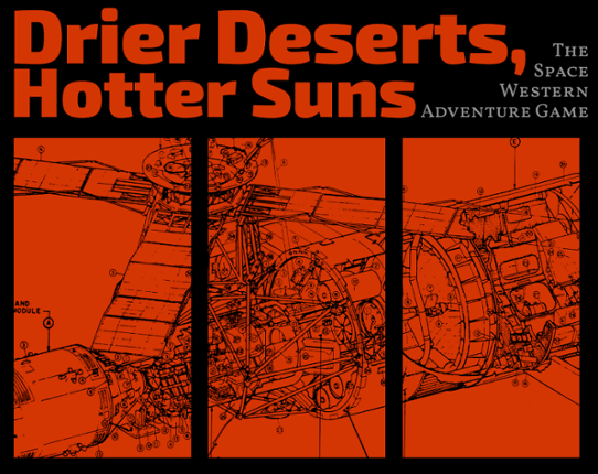 Drier Deserts, Hotter Suns [Playtest] Game Cover