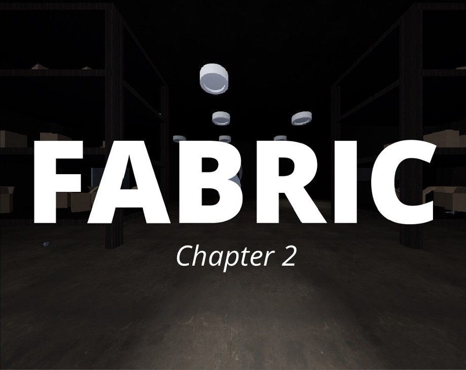 Games like Fabric: Chapter 2