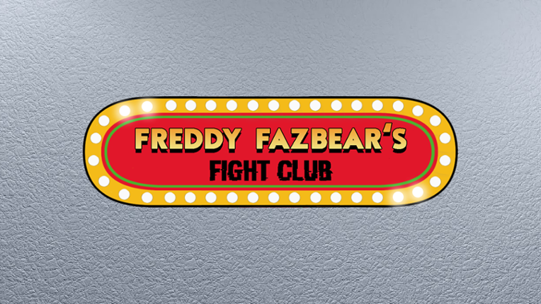 Freddy Fazbear's Fight Club Image