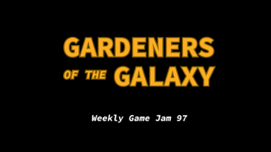 Gardeners of the Galaxy Image