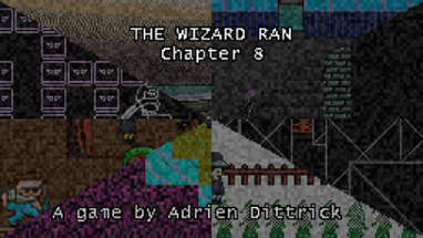 The Wizard Ran 8 Image