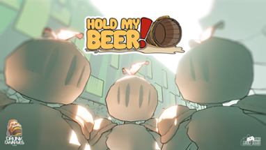 Hold My Beer! Image