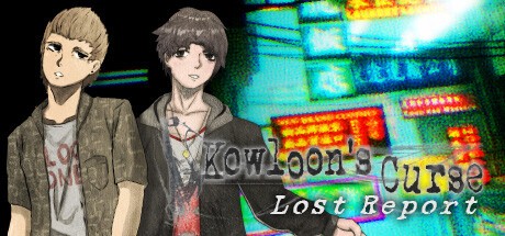 Games like Kowloon's Curse: Lost Report