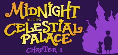 Games like Midnight at the Celestial Palace: Part I