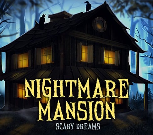 Nightmares Mansion: Scary Dreams Game Cover