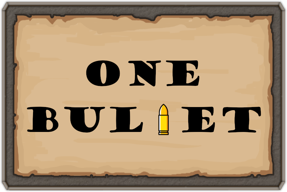 Games like One Bullet