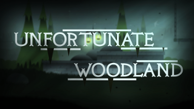 UnfortunateWoodland Image