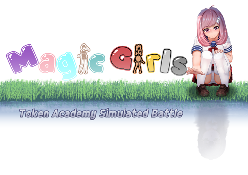 Games like Magic Girls-Token Academy Simulated Battle