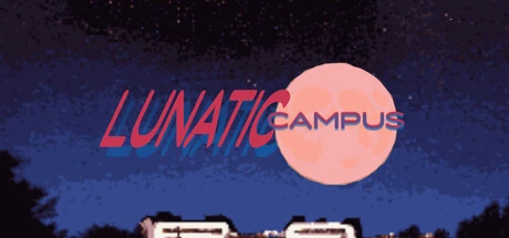 Games like LUNATIC CAMPUS