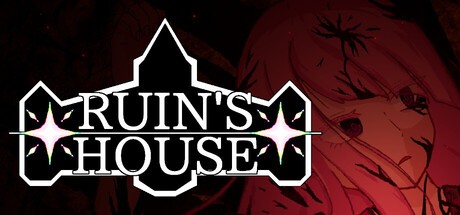 Games like RUIN'S HOUSE