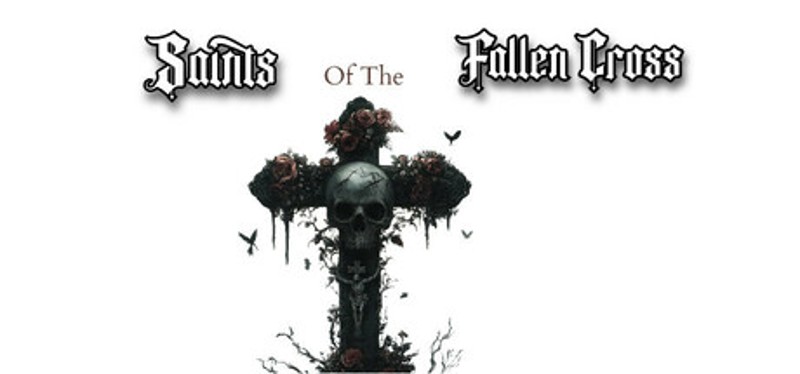 Saints of the Fallen Cross Image