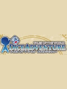 Games like Tales of the World: Dice Adventure