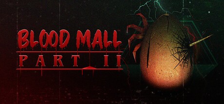 Games like BLOOD MALL: PART II