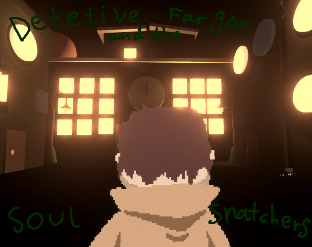 Games like Detective Fargon and the Soul Snatchers