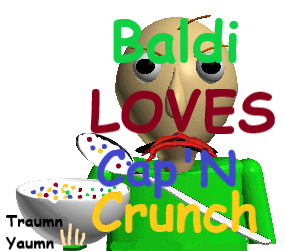 Games like Baldi Loves Cap'N Crunch