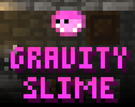 Gravity Slime Image