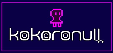 Games like KOKORONULL