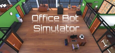 Games like Office Bot Simulator