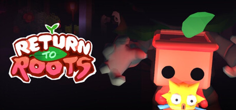 Return to Roots Image