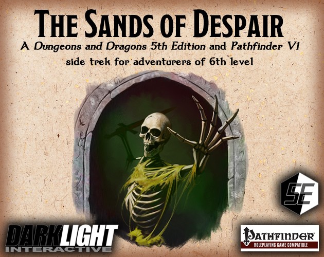 Games like The Sands of Despair (DnD 5E/PF V1)