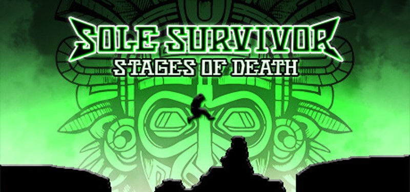 Sole Survivor: Stages of Death Image