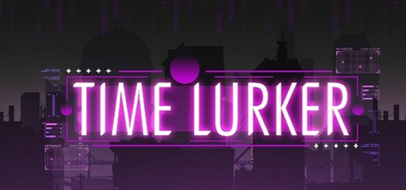 TimeLurker Image