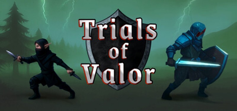 Trials of Valor Image