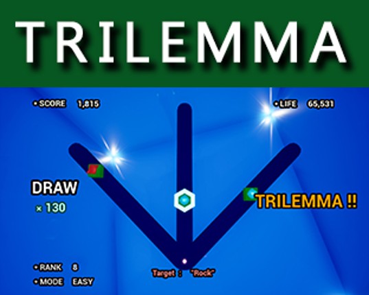 - TRILEMMA(トリレンマ) - Image