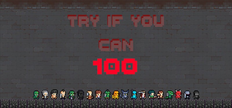 Try if you can - 100 Image