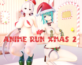 ANIME RUN HENTAI XMAS 2 2024 Image