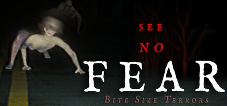 Games like Bite Size Terrors: see no FEAR