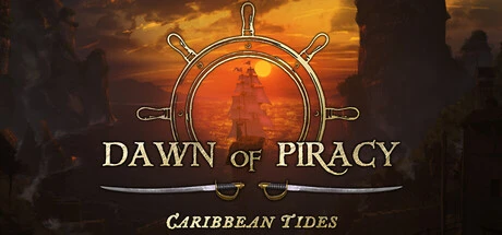 Games like Dawn of Piracy: Caribbean Tides