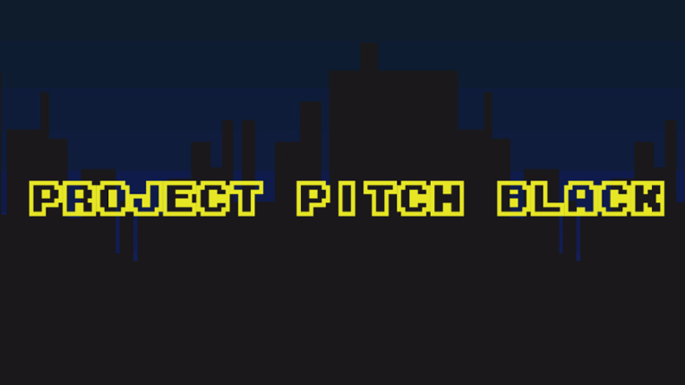 Project Pitch Black Game Cover