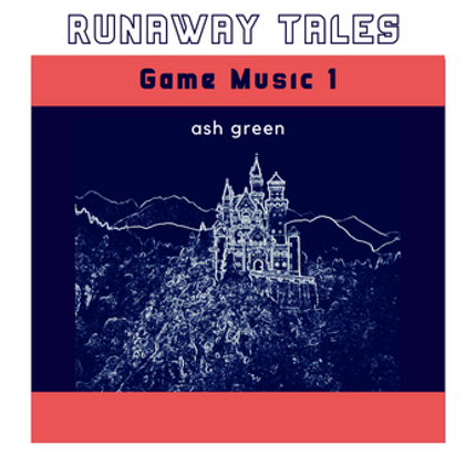 Runaway Tales : Game Music 1 Image