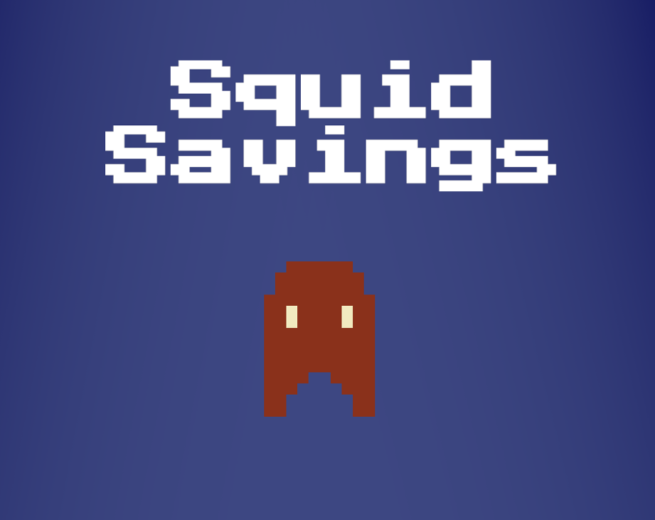 Games like Squid Savings
