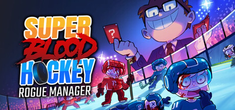 Super Blood Hockey: Rogue Manager Image