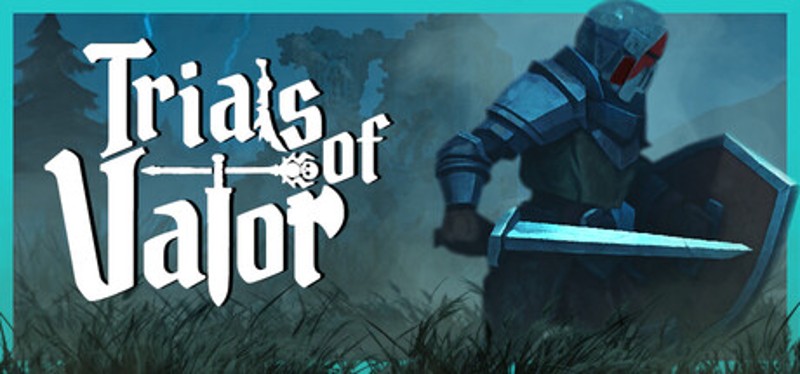 Trials of Valor Image