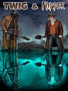 Games like Twig & Flipper