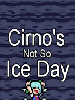 Games like Cirno's Not So Ice Day