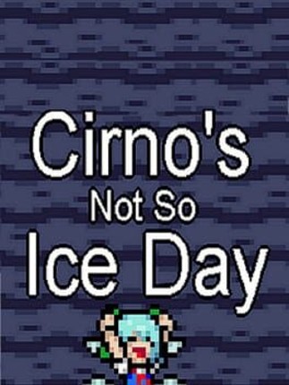 Cirno's Not So Ice Day Image