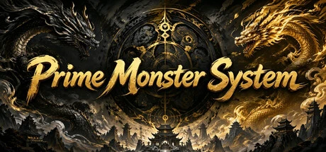 Games like Prime Monster System