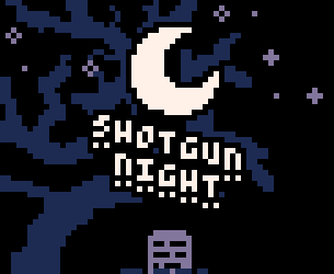 Games like Shotgun Night
