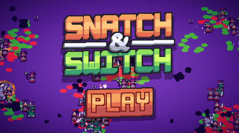 Snatch'n'Switch Image