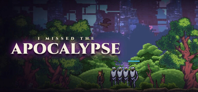 I Missed the Apocalypse Image