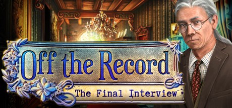 Games like Off the Record: The Final Interview Collector's Edition