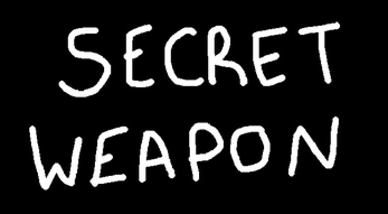 Secret Weapon Image