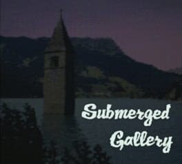 Games like Submerged Gallery