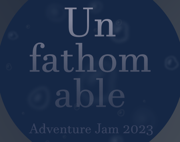 Games like Unfathomable